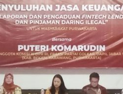Sosialisasi Penyuluhan Jasa Keuangan “Pelaporan Dan Pengaduan Fintech Lending Serta Pinjaman Daring Ilegal”